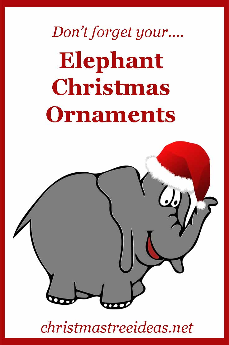 Elephant Christmas Ornaments