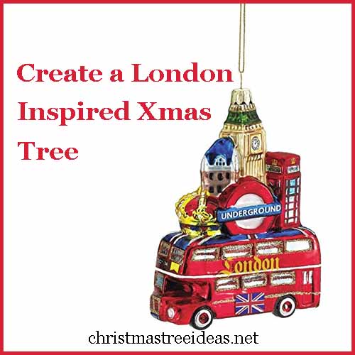 create a london inspired christmas tree