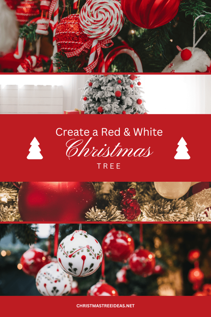 Red and White Christmas Trees Images of how to create a red and white Christmas tree.