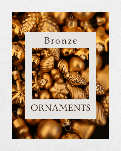 Bronze Christmas tree ornaments Bronze ornaments for your holiday decor