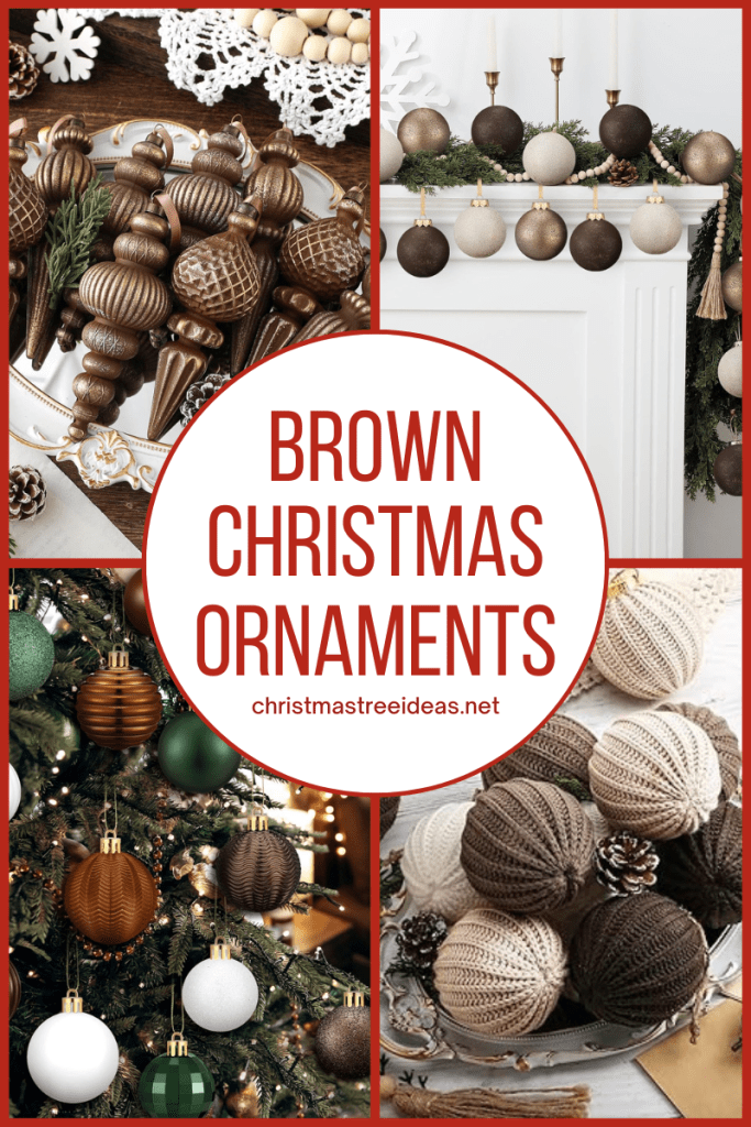 Brown ornaments for your Christmas tree Brown Christmas ornaments
