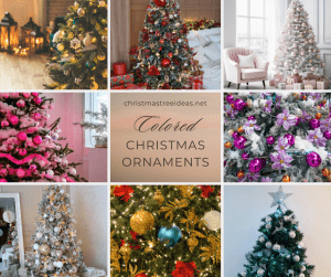 Check out different colored Christmas ornaments to decorate your tree