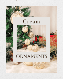 Cream Christmas ornaments can make a soft, warm effect on your tree