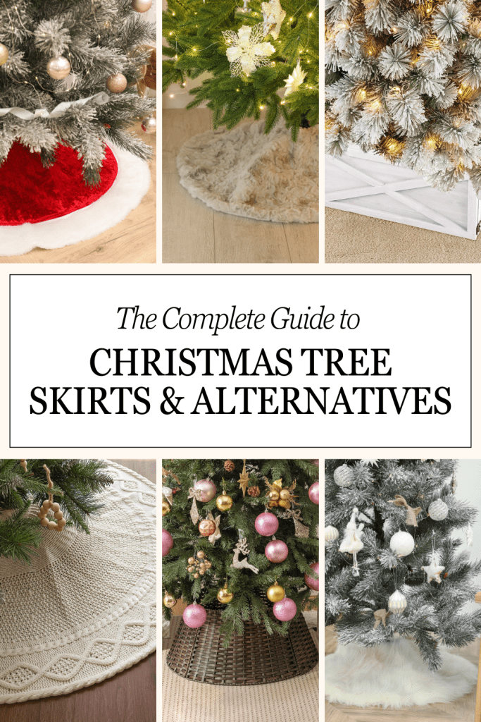 A Guide to Christmas Tree Skirts & Alternatives Six different options for Christmas tree skirts and alternatives for decorating the base of your Christmas tree.