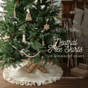 Neutral tree skirt for a minimalist home